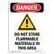 Signmission Safety Sign, OSHA Danger, 5" Height, Do Not Store Flammable, Portrait OS-DS-D-35-V-1174 - alternate 1